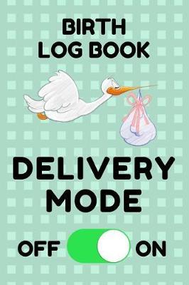 Birth Log Book by Birth Essentials image