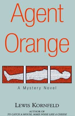 Agent Orange on Paperback by Lewis Kornfeld