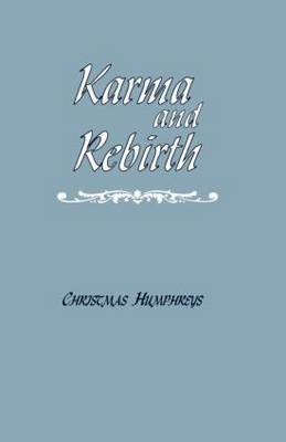 Karma and Rebirth by Christmas Humphreys image