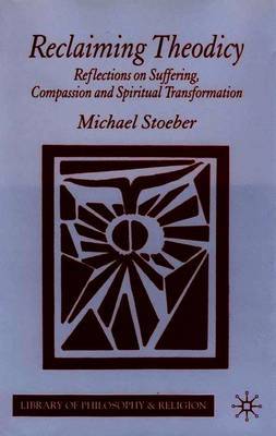 Reclaiming Theodicy by Michael Stoeber image