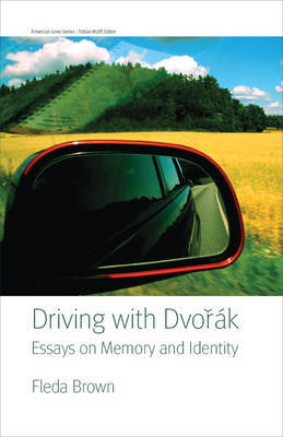 Driving with Dvorak on Hardback by Fleda Brown