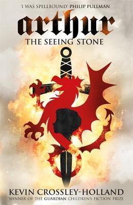 The Seeing Stone by Kevin  Crossley-Holland