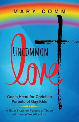 Uncommon Love by Mary Comm image