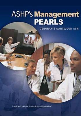 ASHP's Management Pearls on Paperback