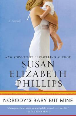 Nobody's Baby But Mine by Susan Elizabeth Phillips image