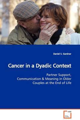 Cancer in a Dyadic Context by Daniel S. Gardner image
