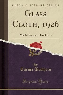 Glass Cloth, 1926 by Turner Brothers image