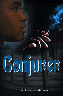 Conjurer on Paperback by John Steven Anderson