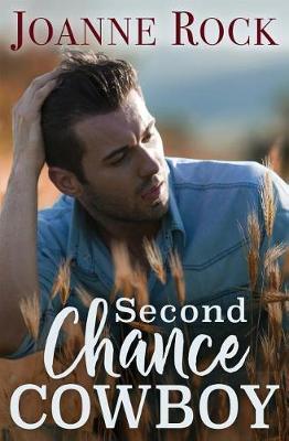 Second Chance Cowboy by Joanne Rock image