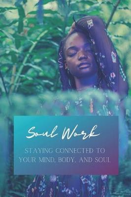 Soul Work by Honeybrown Books image