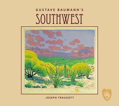 Gustave Baumann's Southwest by Joseph Traugott image
