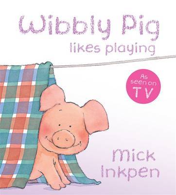 Wibbly Pig Likes Playing Board Book by Mick Inkpen image