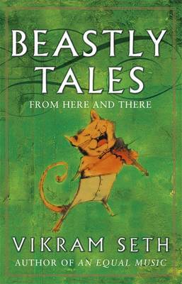 Beastly Tales by Vikram Seth image