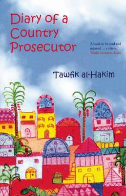 Diary of a Country Prosecutor by Tawfik Al-Hakim image