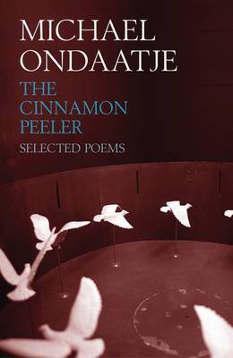 The Cinnamon Peeler by Michael Ondaatje image