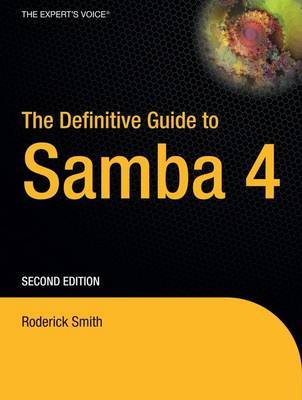 The Definitive Guide to Samba 4: v. 4 by Roderick Smith image