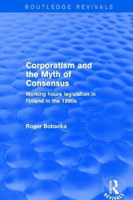 Corporatism and the Myth of Consensus by Roger Bobacka image