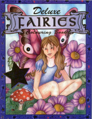 Fairies - Deluxe Colouring Book on Paperback