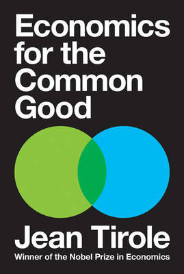 Economics for the Common Good by Jean Tirole image