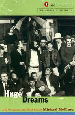 Huge Dreams by Michael McClure image