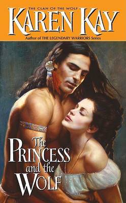 Princess and the Wolf by Karen Kay image