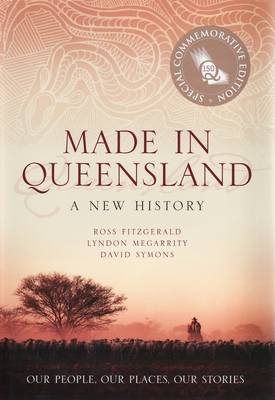 Made in Queensland: A History of Our State image