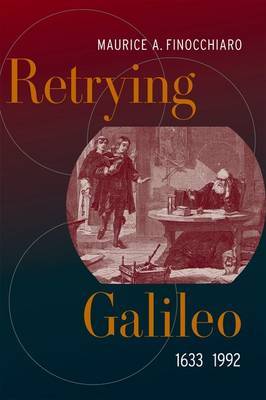 Retrying Galileo, 1633-1992 by M. A. Finocchiaro image