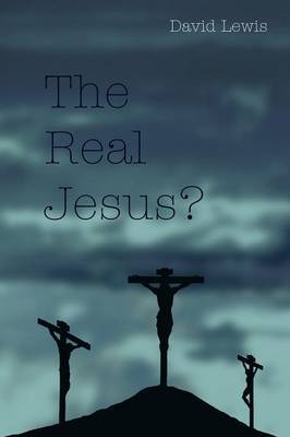 The Real Jesus? by David Lewis image