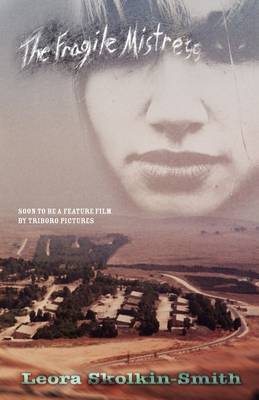 The Fragile Mistress by Leora Skolkin-Smith image