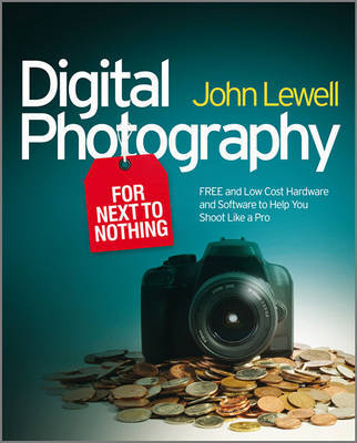 Digital Photography for Next to Nothing image