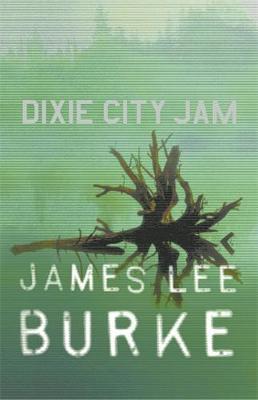 Dixie City Jam by James Lee Burke image