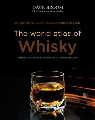 The World Atlas of Whisky on Hardback by Dave Broom