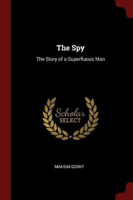 The Spy by Maksim Gorky image