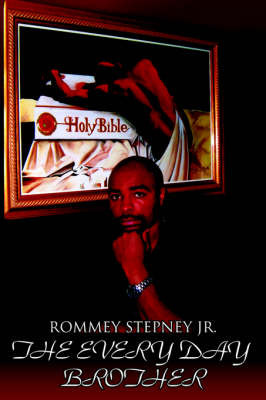 The Everyday Brother by Rommey Stepney Jr. image