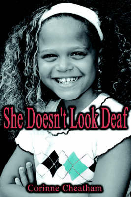 She Doesn't Look Deaf on Hardback by Corinne Cheatham