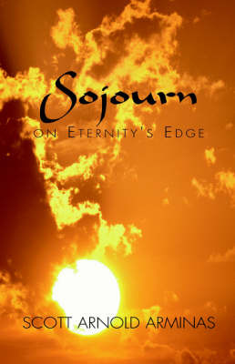 Sojourn on Eternity's Edge by Scott Arnold Arminas image