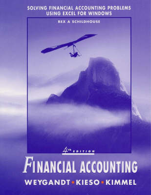 Financial Accounting: Solving Financial Accounting Problems Using Lotus 1-2-3 and Excel for Windows: Wiley Student Edition by Donald E. Kieso image