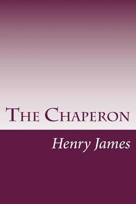 The Chaperon by Henry James image
