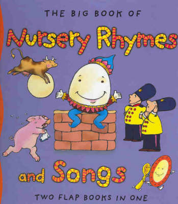 The Big Book of Nursery Rhymes and Songs by Mary Novick image
