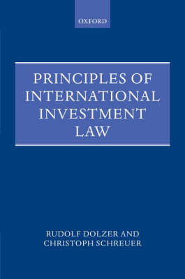 Principles of International Investment Law by Rudolf Dolzer image