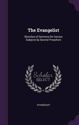 The Evangelist on Hardback by Evangelist