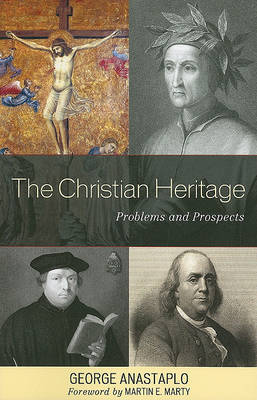 The Christian Heritage by George Anastaplo image