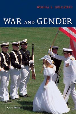 War and Gender on Hardback by Joshua S Goldstein