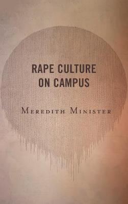 Rape Culture on Campus by Meredith Minister image