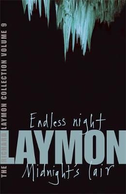 The Richard Laymon Collection Volume 9: Endless Night & Midnight's Lair by Richard Laymon image