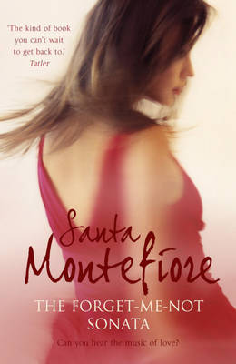 The Forget-Me-Not Sonata by Santa Montefiore image