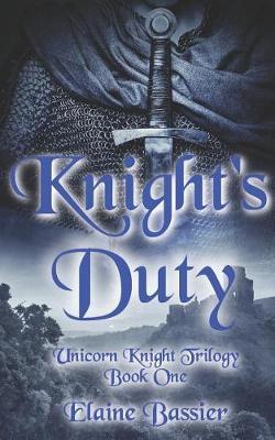 Knight's Duty by Elaine Bassier image