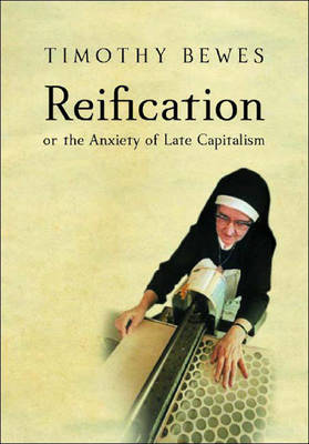 Reification by Timothy Bewes image
