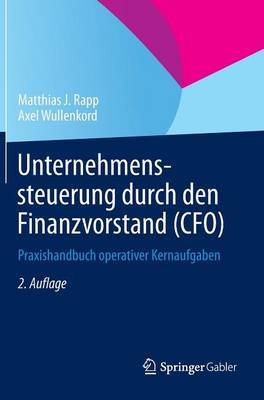 Unternehmenssteuerung Durch Den Finanzvorstand (CFO) by Matthias J Rapp image