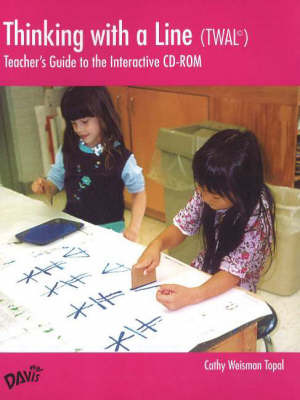 Thinking with a Line (TWAL): Teacher's Guide to the Interactive CD-ROM by Cathy Weisman Topal image